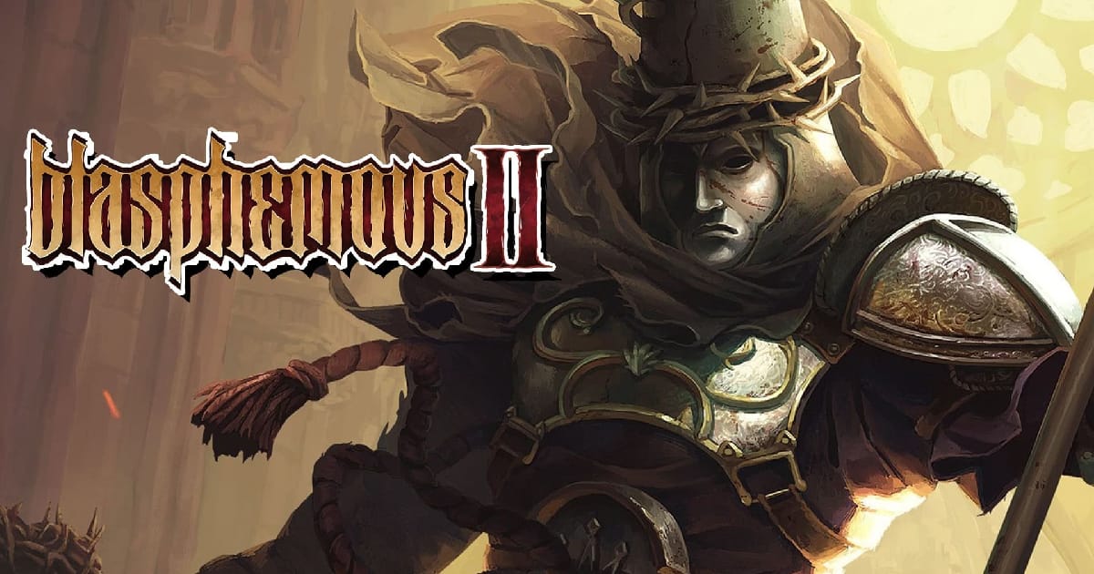 Подвійна сила покаяння - огляд Blasphemous 2 - Дарк Валерійович на we.ua