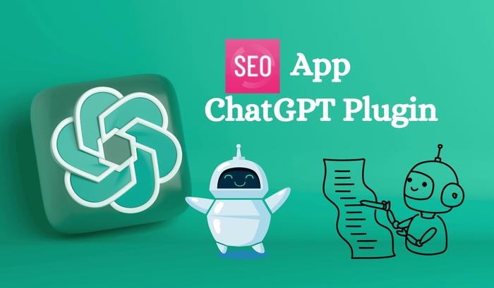 SEO App ChatGPT Plugin: Elevate Your Content