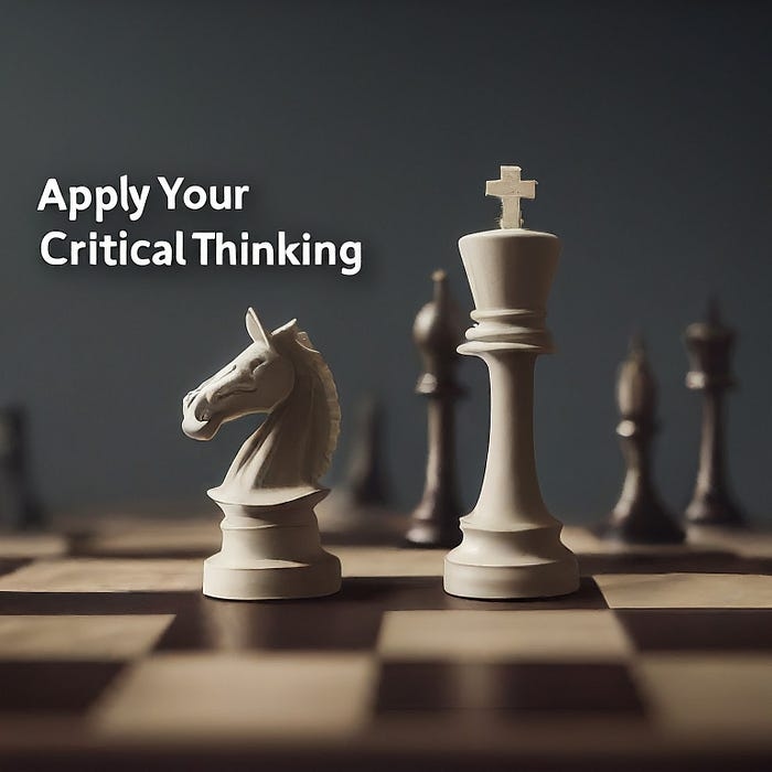 Apply your critical thinking