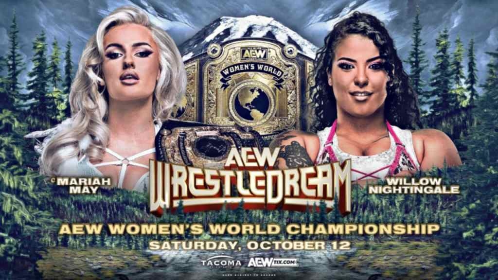 AEW WrestleDream: Mariah May vs. Willow Nightingale Result