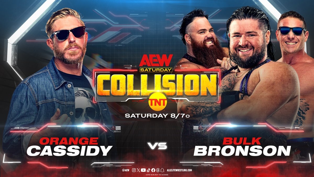 All Elite Wrestling on X: "#AEWCollision TOMORROW! 8pm ET/7pm CT on  @tntdrama Orange Cassidy vs Bulk Bronson @orangecassidy collides with Iron  Savages' @bearbronsonBC TOMORROW! https://t.co/nfvJ2igILH" / X