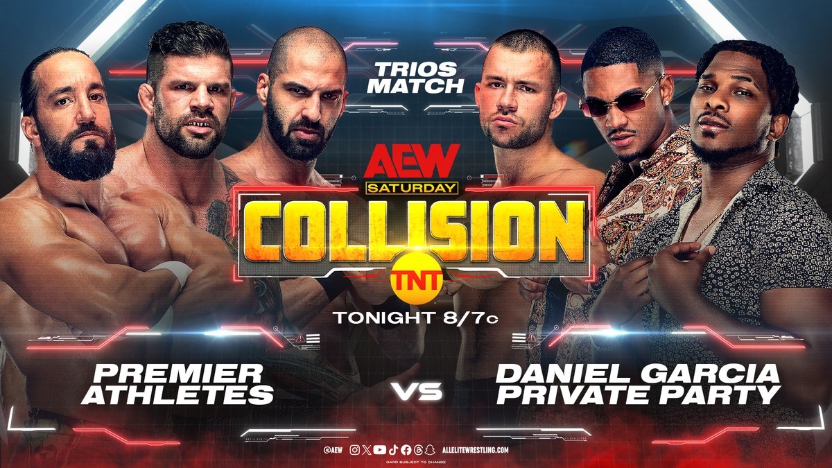 All Elite Wrestling on X: "#AEWCollision TONIGHT! 8pm ET/7pm CT on  @tntdrama Premier Athletes vs Daniel Garcia & Private Party  @garciawrestling teams up with @zaykassidy & @marq_quen for the first time  ever