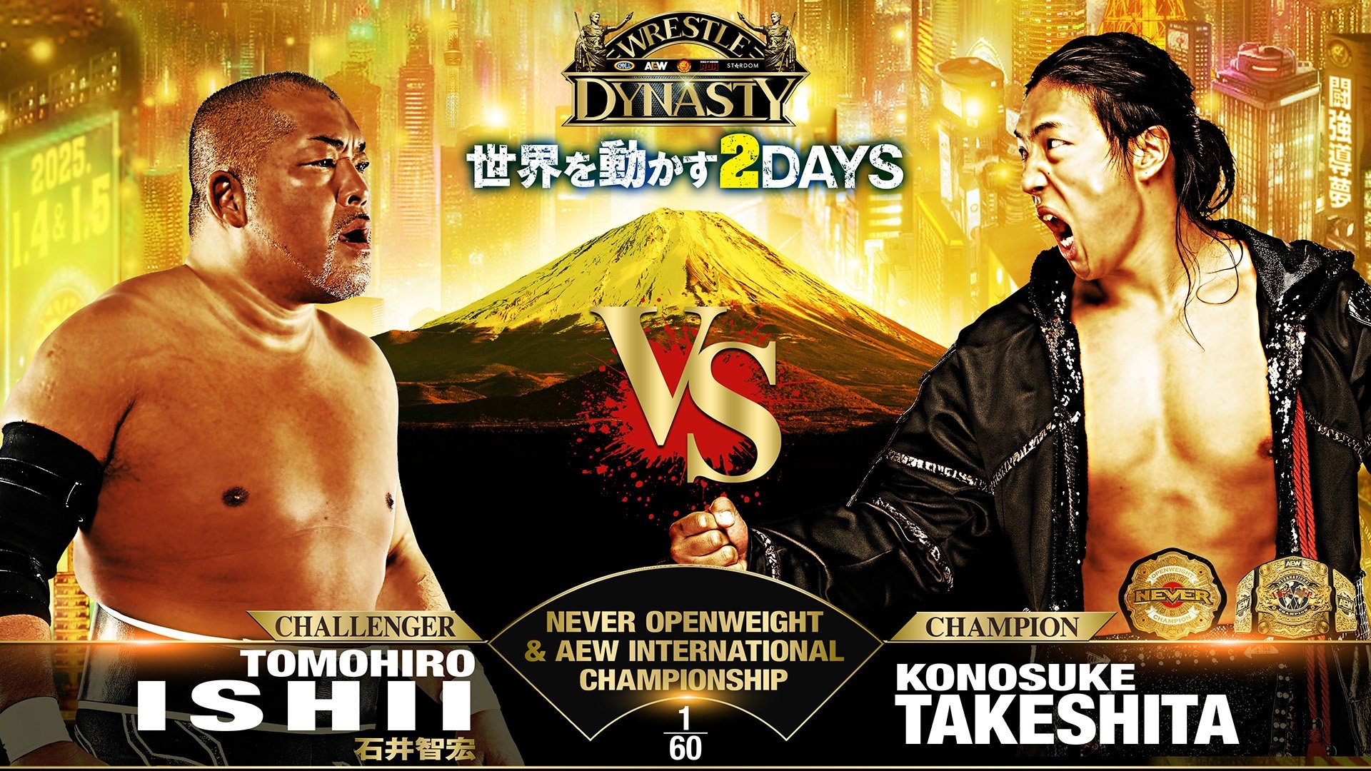 Raion on X: "Konosuke Takeshita (c) vs Tomohiro Ishii - NJPW - Wrestle  Dynasty (05.01.2025) - NEVER Openweight Championship/AEW International  Championship ****1/4 https://t.co/n9s0kMecjX" / X