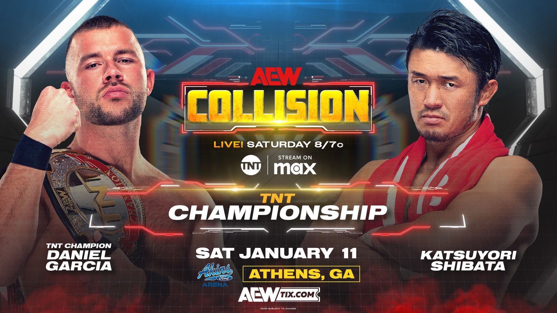 Raion on X: "Daniel Garcia (c) vs Katsuyori Shibata - AEW - Collision  (11.01.2025) - TNT Championship **** https://t.co/rJi1SAwDk6" / X