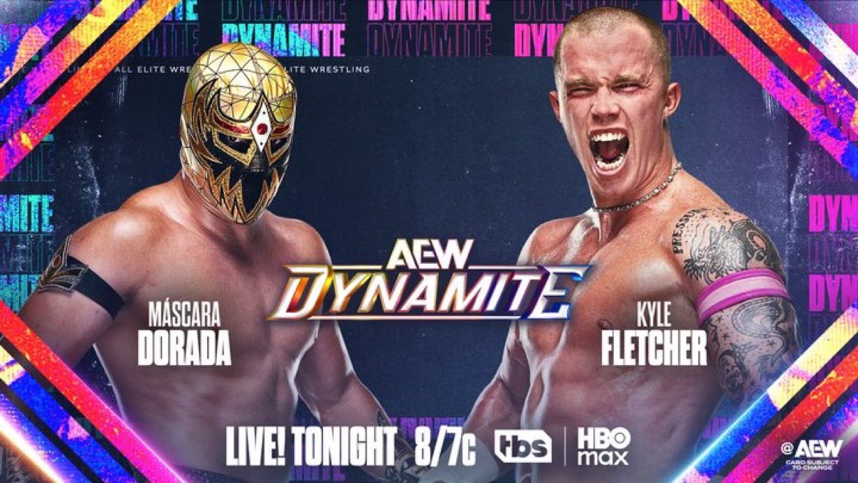 WrestlePurists on X: "🚨 JUST ANNOUNCED TONIGHT on AEW Dynamite Mascara  Dorada vs. Kyle Fletcher #AEWDynamite https://t.co/o9YTVewF9e" / X