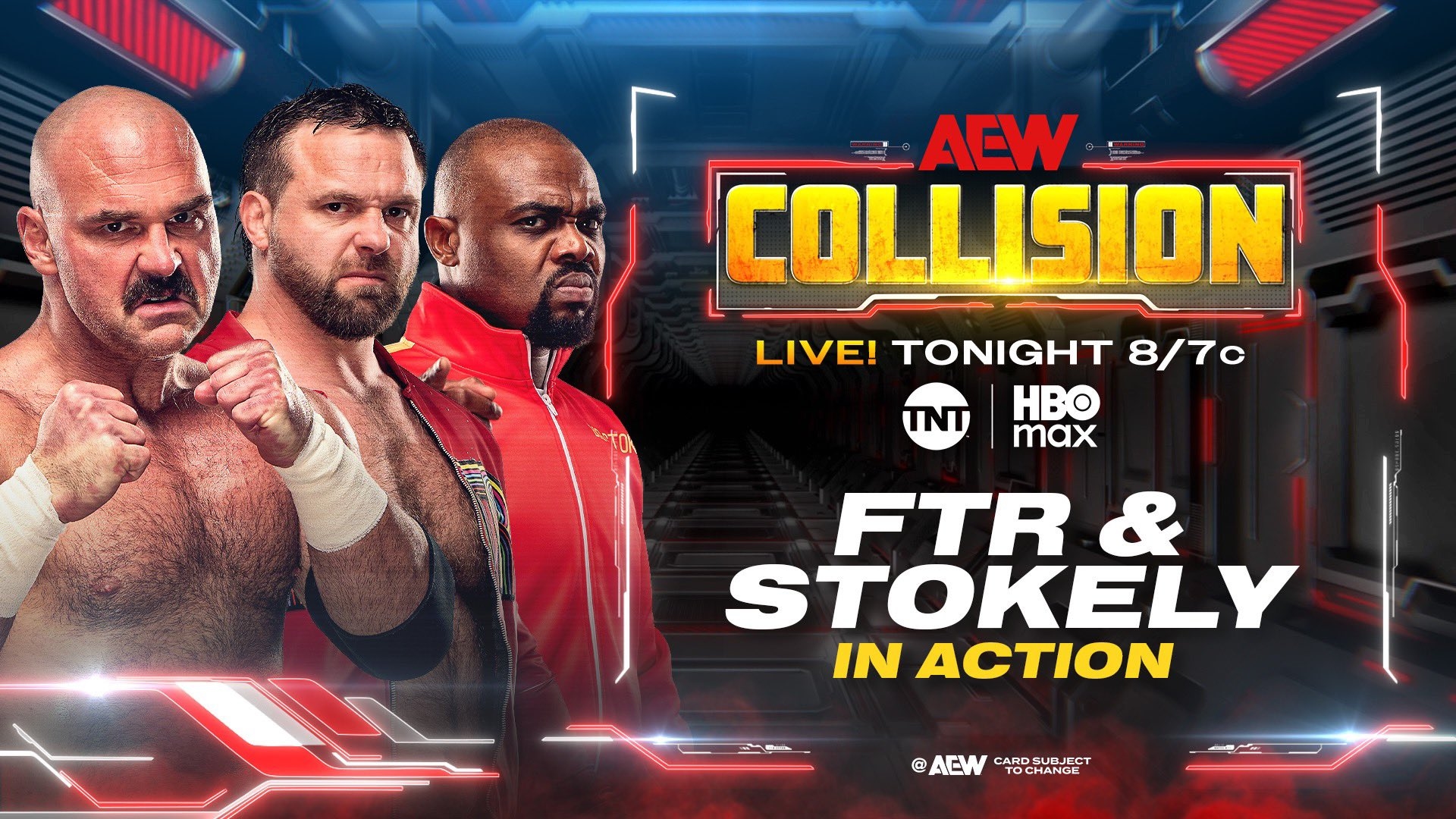All Elite Wrestling on X: "#AEWCollision 8pm ET/7pm CT, @TNTDrama +  @SportsonMax TONIGHT FTR + Stokely in Action Before his 1-on-1 match with  @RatedRCope on #AEWDynamite, Stokely teams with @DaxFTR + @CashWheelerFTR