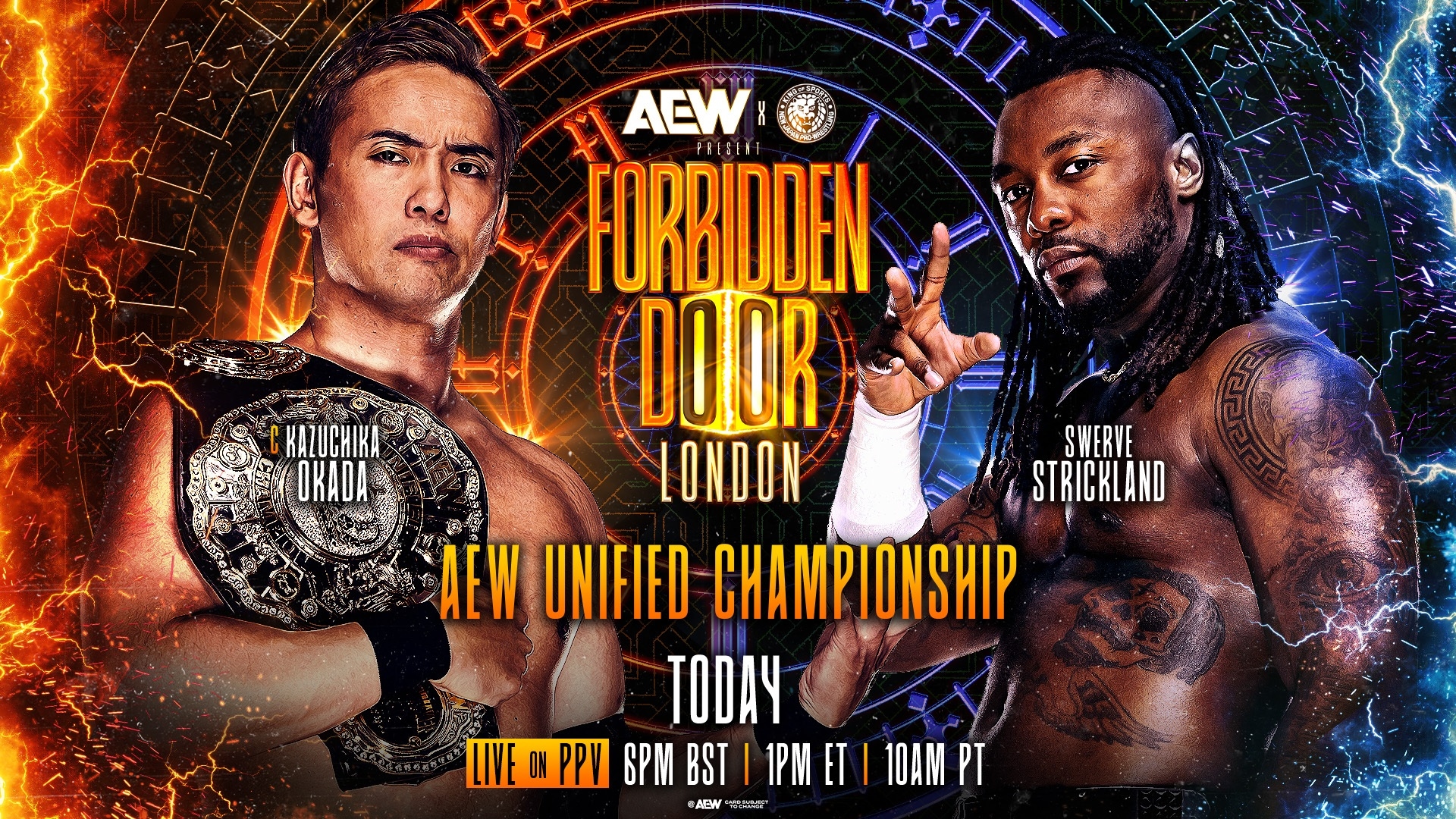 На зображенні може бути: 2 людини, постер та текст «أأ AEW FORBIDDEN FRISE DOOR LONDON SWERVE STRICKLAND AEW UNIFIED ИИ TODAY LIVEONPPY 6PM BST IPM ET 10AMPT 10AM PT AW ደምርያም»