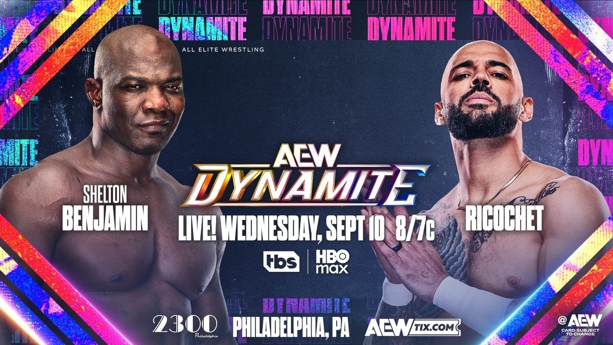 May be an image of 2 people, poster and text that says 'DYNANIG CVNAMITE ONNAMIDIE DYNAMITE ALL LELITEWRESTLING ELITE WRESTLING SHELTON BENJAMIN DYN ACW DYNAMITE LIVE! WEDNESDAY, SEPTIO 8/7c Hbs HBO max RICOCHET 認家認醒唇產區 2300 PHILADELPHIA, PA ACW ACWTIX.COM TIX.COM @ @AEW ARDSURJEC CARDSURJECT URJECT'