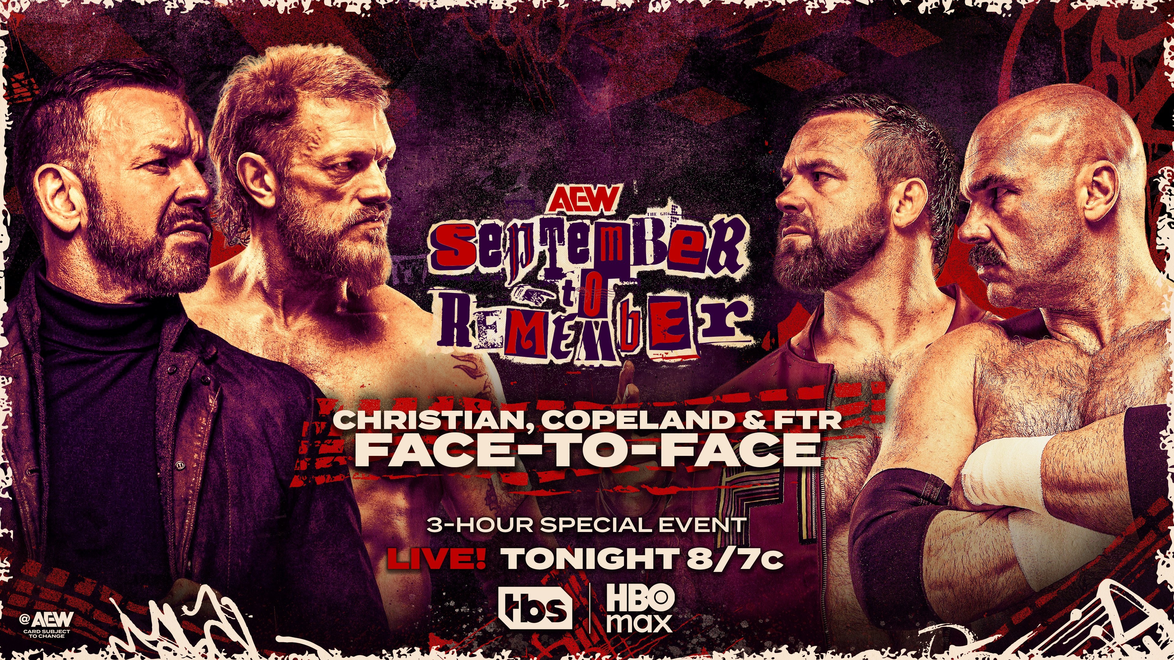 All Elite Wrestling on X: "#SeptembertoRemember 3-Hours LIVE, 8ET / 7CT on  TBS + HBO Max TONIGHT! Heavy fines are in order if there is ANY physicality  DAYS ahead of their match