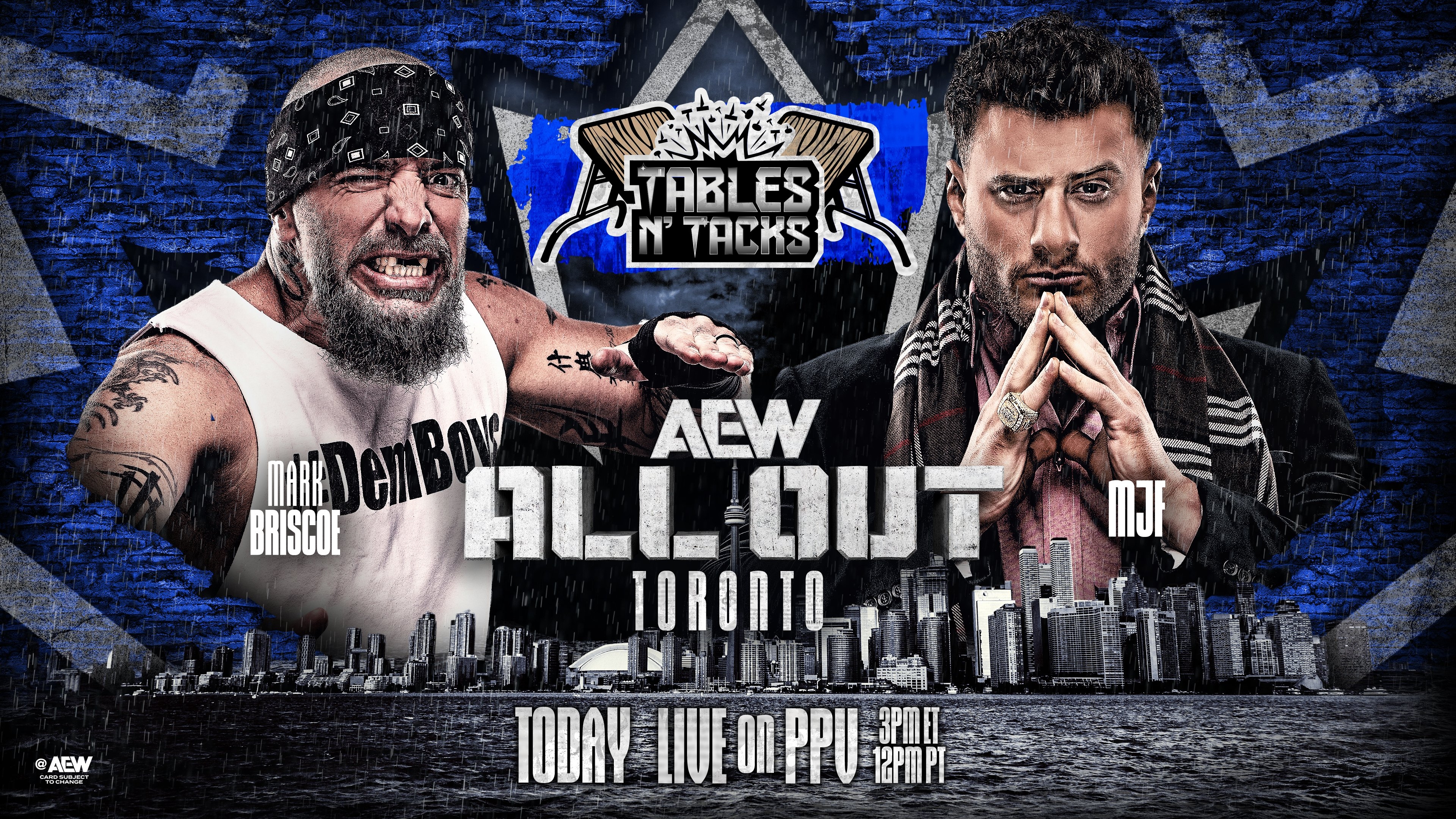 All Elite Wrestling on X: "#AEWAllOut LIVE on HBO Max, 3ET/Noon PT TODAY! Tables N'Tacks Match Mark Briscoe vs MJF @The_MJF wanted @SussexCoChicken to name the time + stip for their fight +