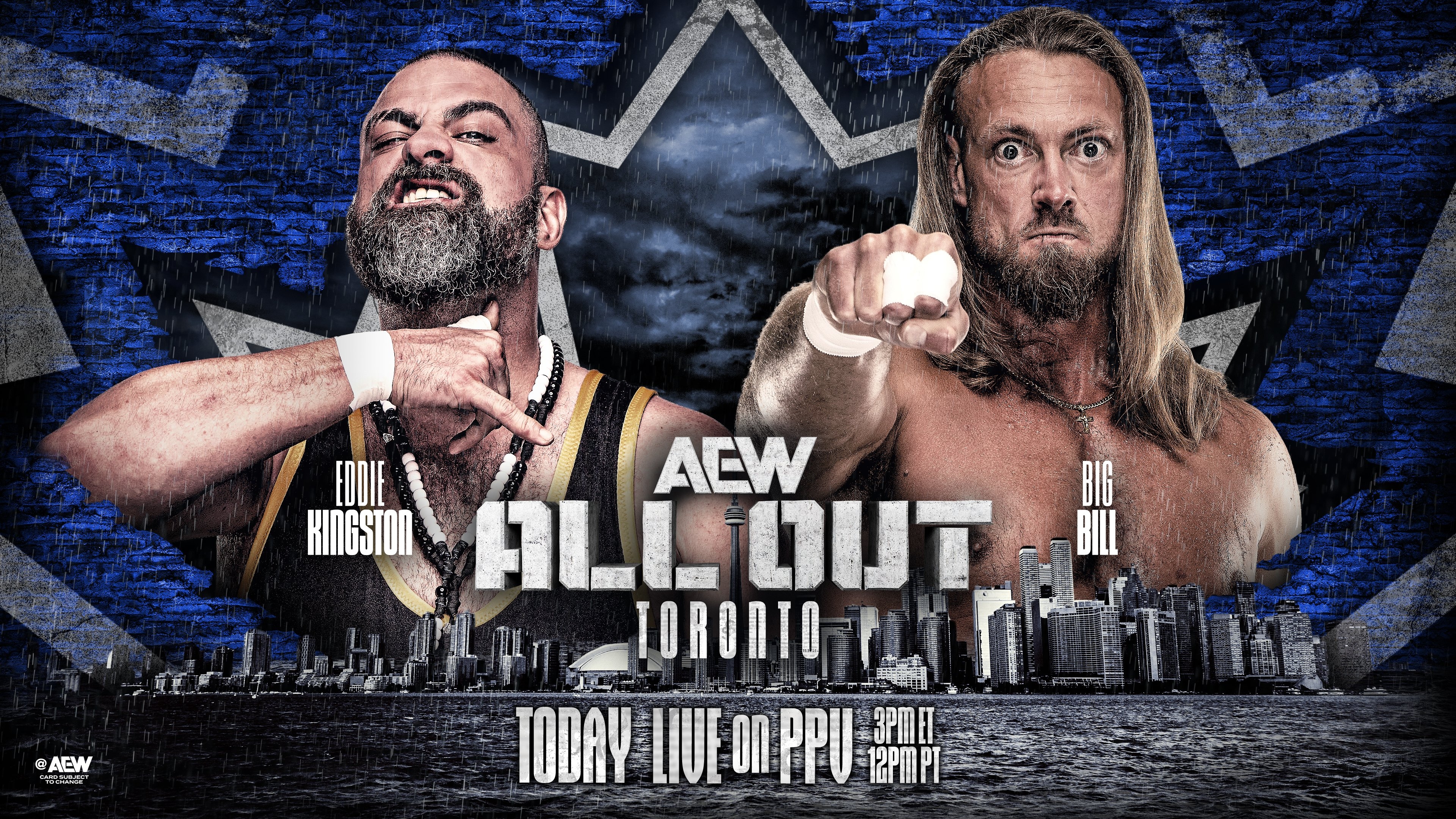 All Elite Wrestling on X: "#AEWAllOut LIVE on HBO Max, 3ET/Noon PT TODAY! Eddie Kingston vs @TheCaZXL Big Bill has been on a winning streak + wants to prove he belongs on