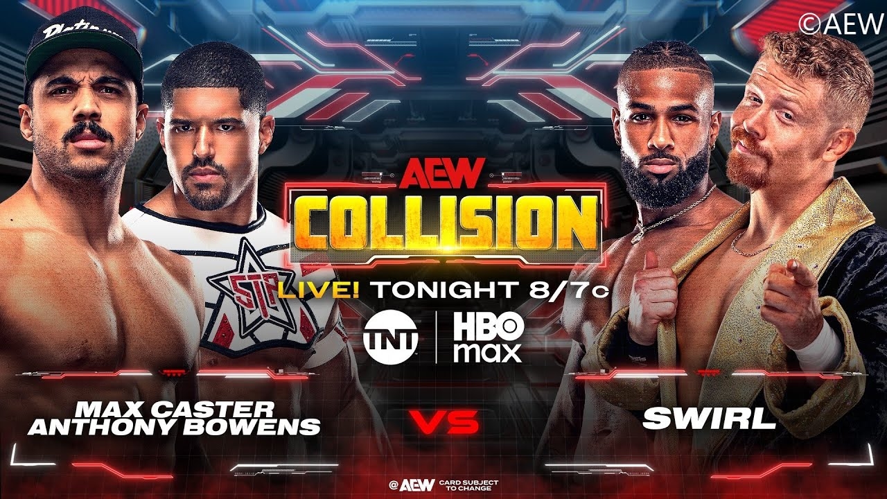 Anthony Bowens & Max Caster v The Swirl / Tag Team Match / AEW Collision #112 / WWE 2K25