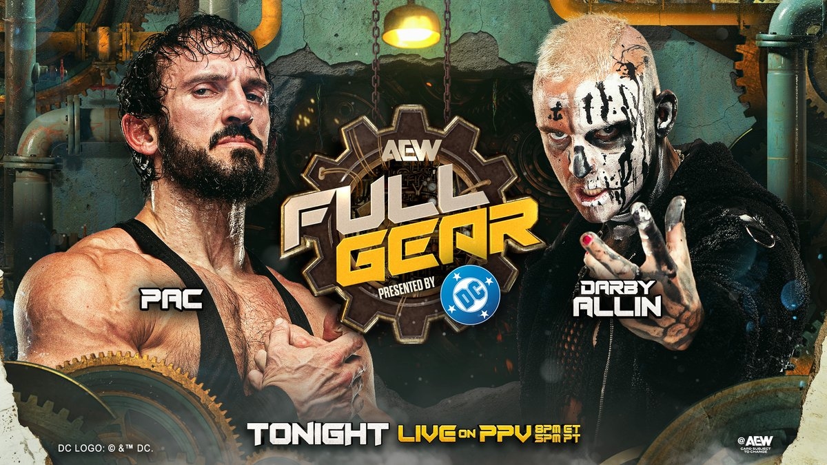 AEWFullGear LIVE 8ET/5PT TONIGHT! @BASTARDPAC vs @DarbyAllin Darby Allin's  team got the win in Blood & Guts, but PAC threw Darby off the entrance  through flaming tables + now The Bastard is