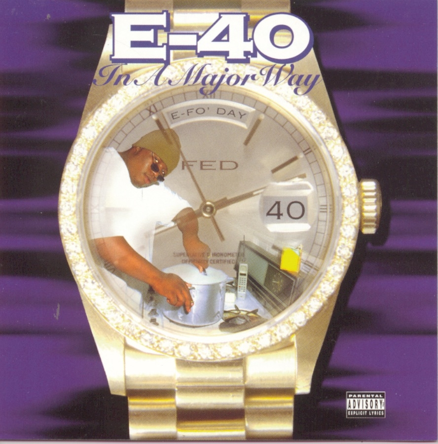 Альбом «In a Major Way» — E-40 — Apple Music