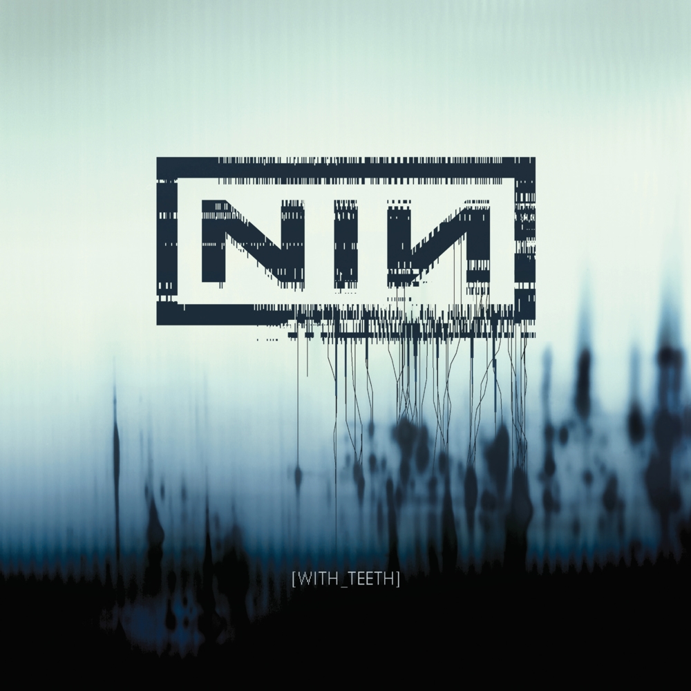Nine Inch Nails - With Teeth Lyrics and Tracklist | Genius