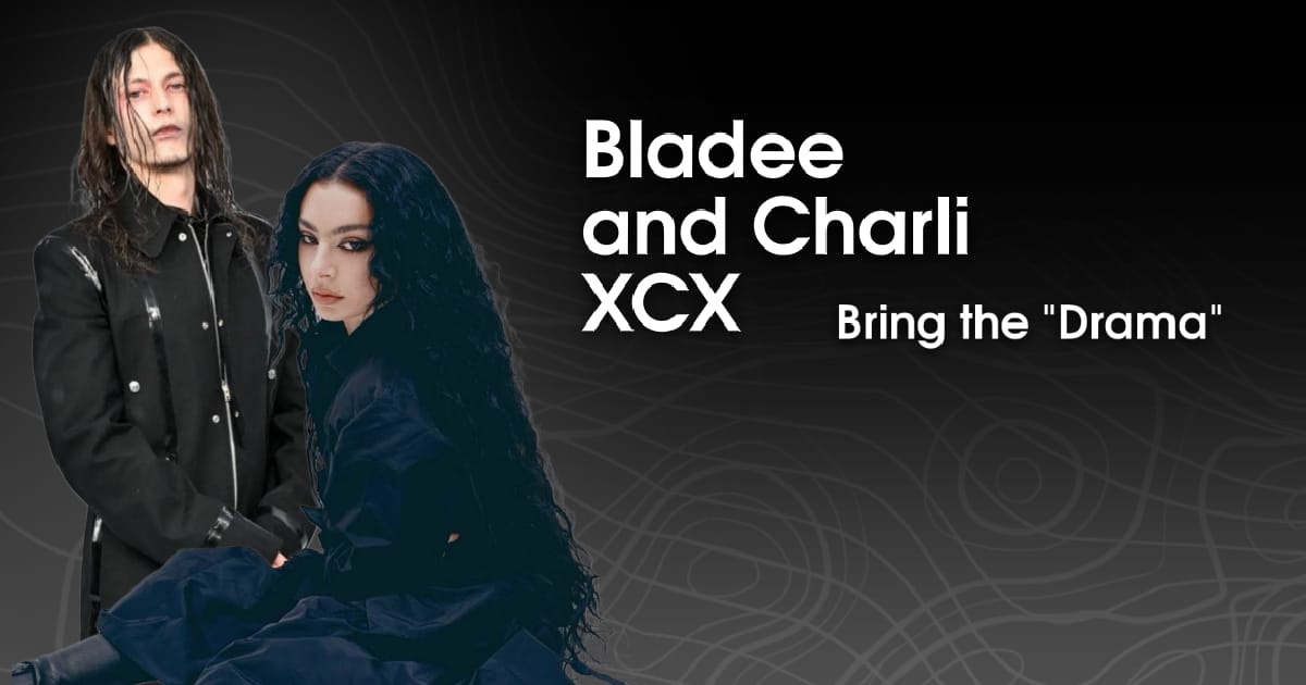 Bladee та Charli XCX представляють «Drama» - Bohdan на we.ua
