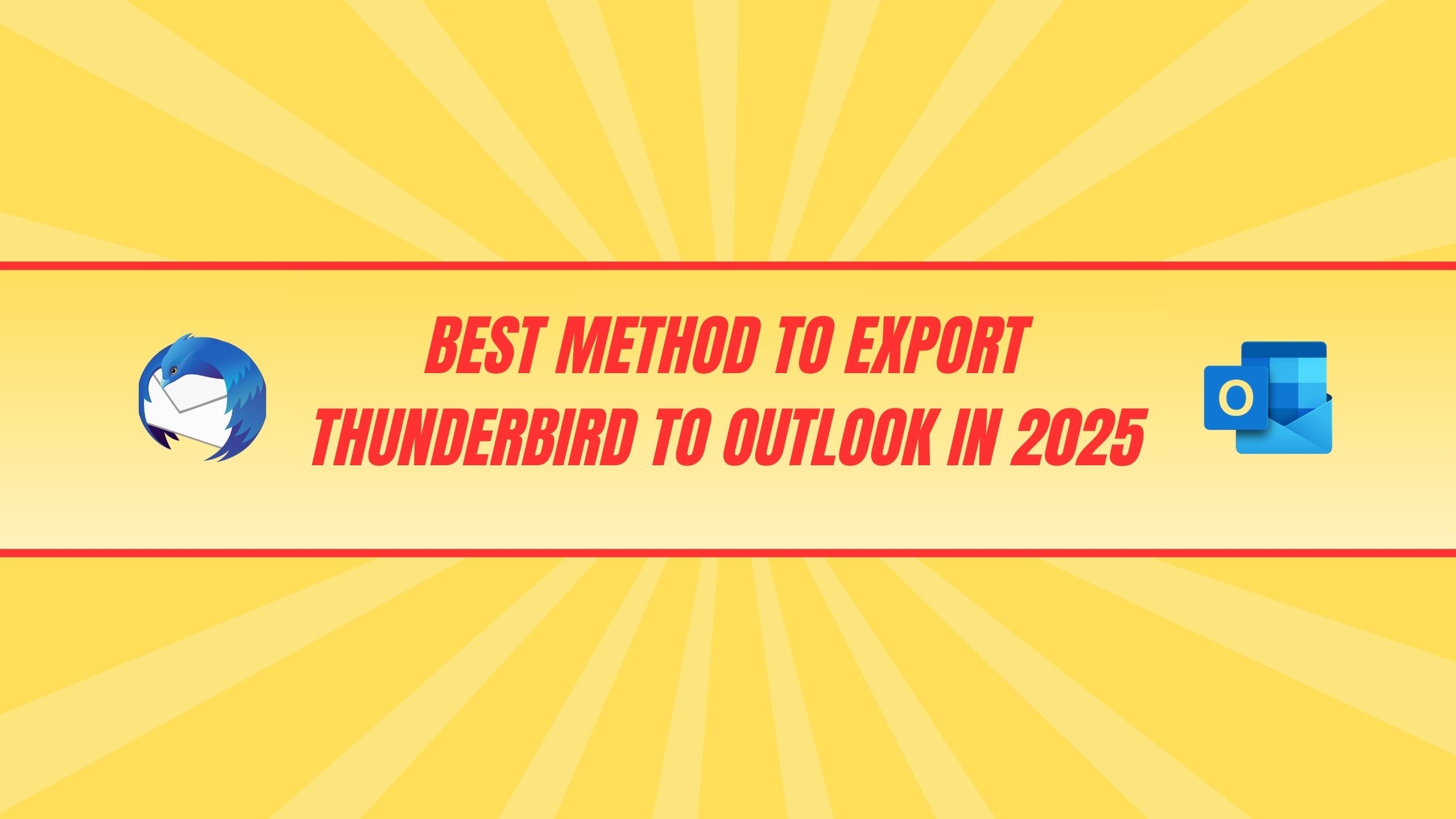 export thunderbird to outlook 2025