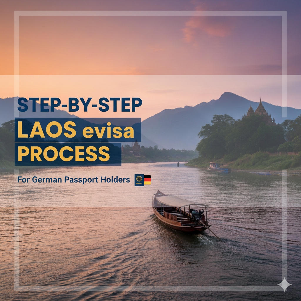Step-by-Step Laos eVisa Process for German Passport Holders