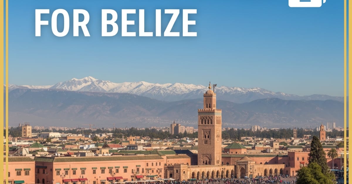 Morocco eVisa for Belize - Caspian Ross на we.ua