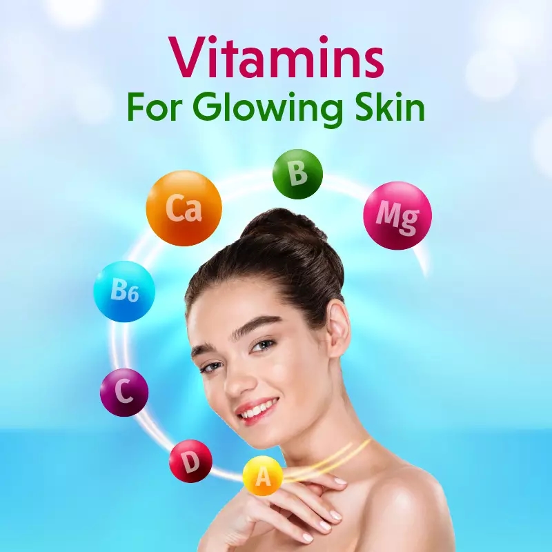 8 Essential Vitamins For Glowing & Healthy Skin - Oliva Clinics